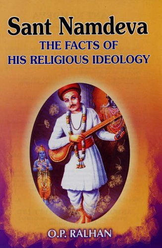 Stock image for Sant Namdeva: The Facts of His Religious Ideology for sale by Books in my Basket