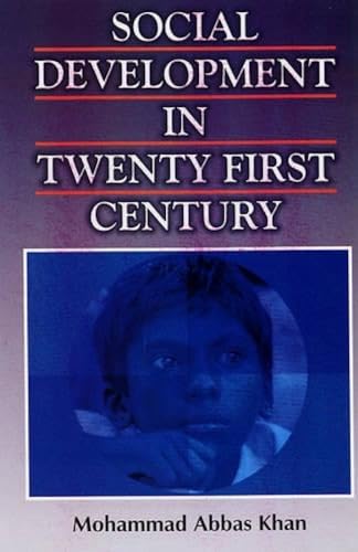 Stock image for Social Development In Twenty First Century for sale by Books in my Basket