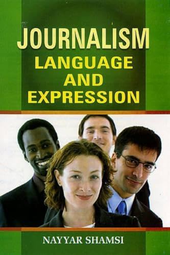 9788126123292: Journalism: Language and Expression