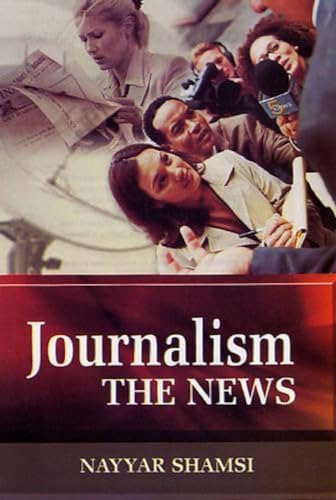 9788126123315: Journalism: The News