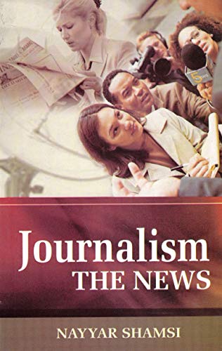 9788126123322: JOURNALISM: THE NEWS