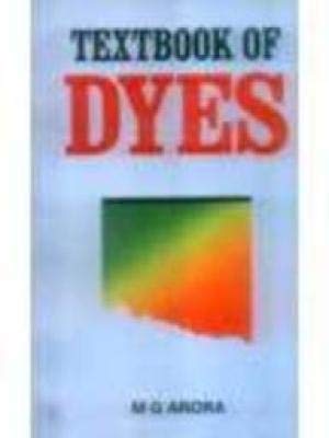 9788126125968: A Textbook of Dyes