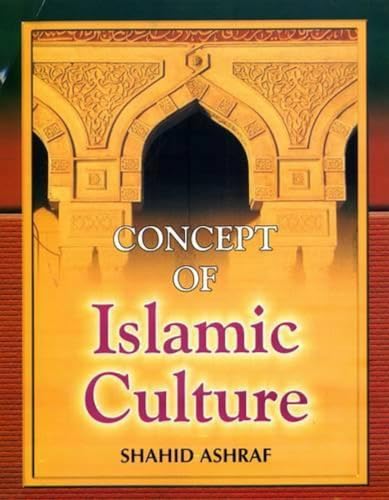Stock image for Concept of Islamic Culture for sale by Books in my Basket