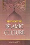 Stock image for Relevance of Islamic Culture for sale by Books in my Basket