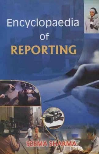 Encyclopaedia of Reporting, 3 Vols