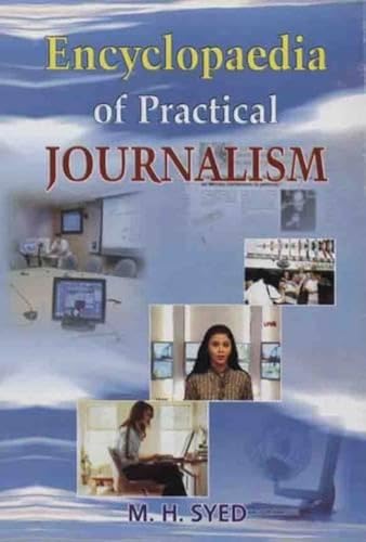 Encyclopaedia of Practical Journalism, 3 Vols