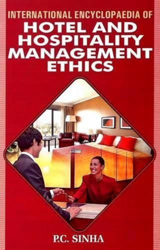 Stock image for International Encyclopaedia of Hotel and Hospitality Management Ethics for sale by Books Puddle