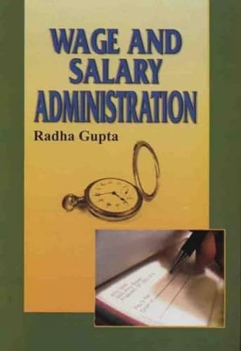 9788126131082: Wage and Salary Administration