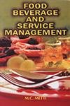 Imagen de archivo de Food Beverage And Service Management a la venta por Books in my Basket