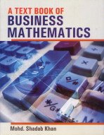 9788126135202: A Textbook of Business Mathematics