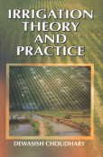 9788126136568: Irrigation Theory and Practice