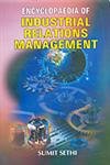 9788126137947: Encyclopaedia of Industrial Relations Management