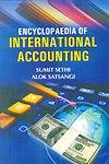 Stock image for Encyclopaedia Of International Accounting 3 Vol Set for sale by Books in my Basket