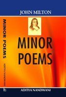 John Milton?Minor Poems (9788126138333) by Aditya Nandwani