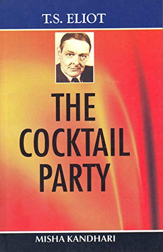 Stock image for T.S. Eliot The Cocktail Party for sale by Books in my Basket