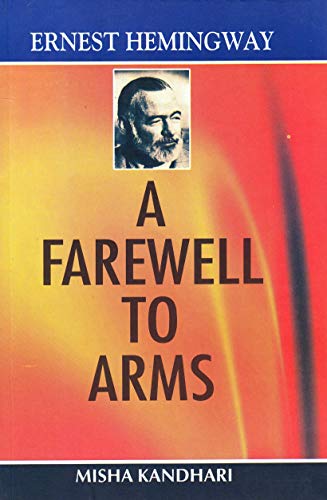 Stock image for Ernest Hemingway A Farewell To Arms for sale by Books in my Basket