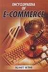 Stock image for Encyclopaedia Of E Commerce Set 3 Vols 2009 for sale by Books in my Basket