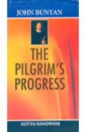 Pilgrim's Progress (9788126139965) by Aditya Nandwani