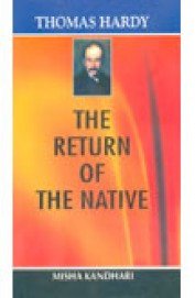 Stock image for Thomas Hardy : The Return of The Native for sale by Books in my Basket