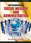 Stock image for Encyclopaedia of Social Welfare And Administration 2 Vol Set for sale by Books in my Basket