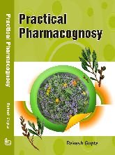 Practical Pharmacognosy (9788126143665) by Rakesh Gupta