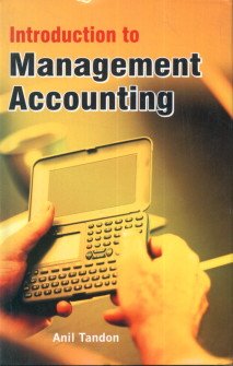 Stock image for Introduction To Management Accounting for sale by Books in my Basket