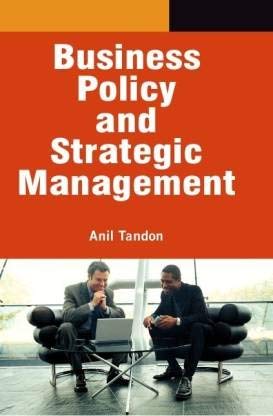 Stock image for Business Policy And Strategic Management for sale by Books in my Basket