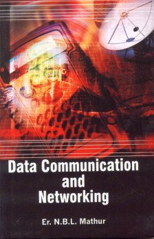 Imagen de archivo de Data Communication And Networking a la venta por Books in my Basket