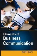 Stock image for Elements of Business Communication for sale by Books in my Basket