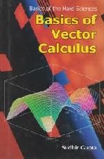 9788126147991: Basics of Vector Calculus