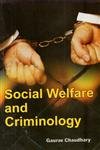 Stock image for Social Welfare And Criminology for sale by Books in my Basket