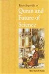 Stock image for Encyclopaedia of Quran And Future of Science for sale by Books in my Basket