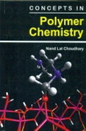 Stock image for Concepts In Polymer Chemistry for sale by Books in my Basket