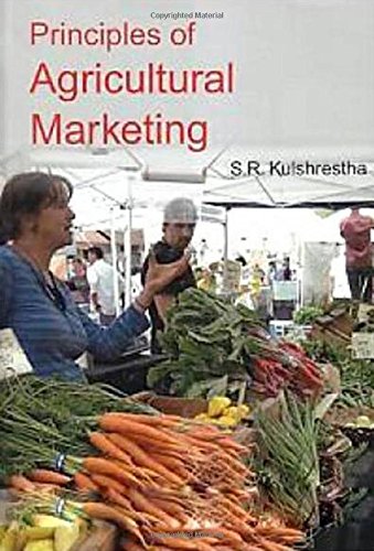 9788126157303: PRINCIPLES OF AGRICULTURAL MARKETING