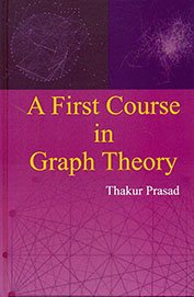 Stock image for A First Course In Graph Theory for sale by Books in my Basket