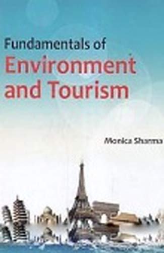 Imagen de archivo de Fundamentals of Environment And Tourism a la venta por Books in my Basket