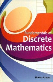 Stock image for Fundamentals of Discrete Mathematics for sale by Books in my Basket