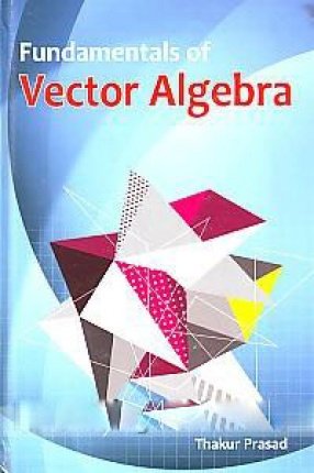 Stock image for Fundamentals of Vector Algebra for sale by Books in my Basket