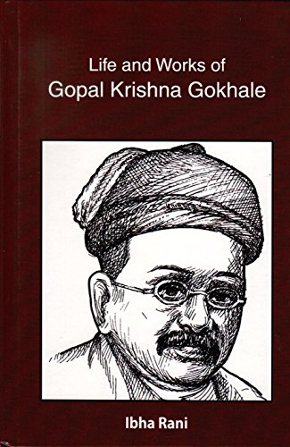 Stock image for Life And Works Of Gopal Krishna Gokhale for sale by dsmbooks