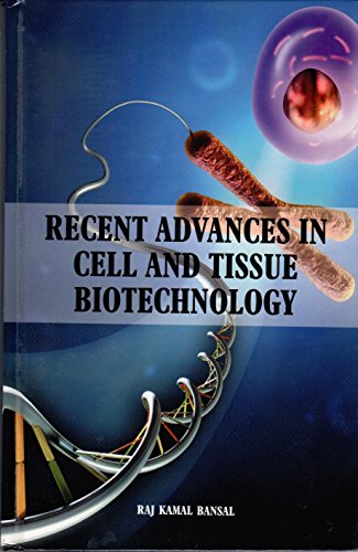 Stock image for Recent Advances In Cell And Tissue Biotechnology for sale by dsmbooks