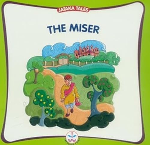 Stock image for The miser Jataka Tales for sale by PBShop.store US