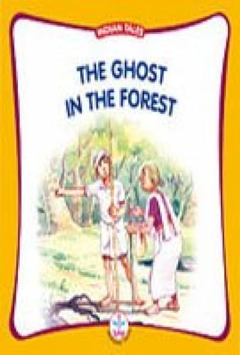 Ghost in the Forest (Indian Tales) (9788126417957) by Nair, Anita