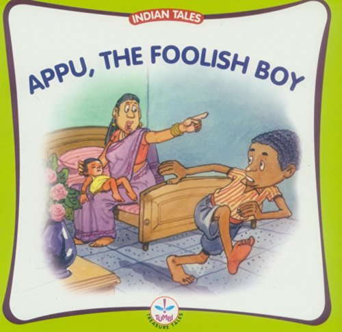 Beispielbild fr Appu the foolish boy (Indian Tales) zum Verkauf von Reuseabook