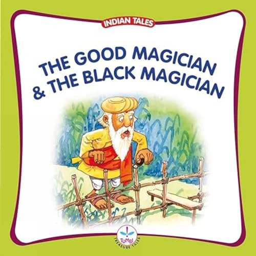 Beispielbild fr The good magician and the black magician Indian Tales zum Verkauf von PBShop.store US