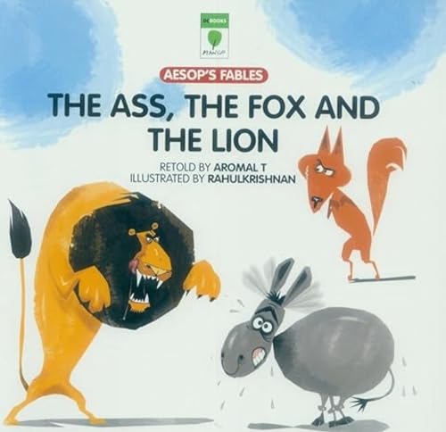 Stock image for The ass, the fox and the lion Aesop's Fables for sale by PBShop.store US