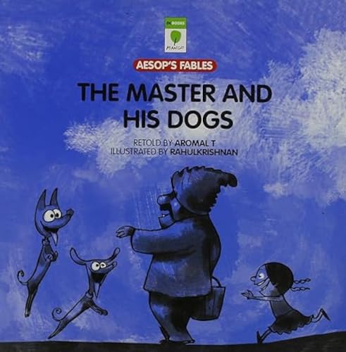 Stock image for The master and his dogs (Aesops Fables) for sale by Reuseabook