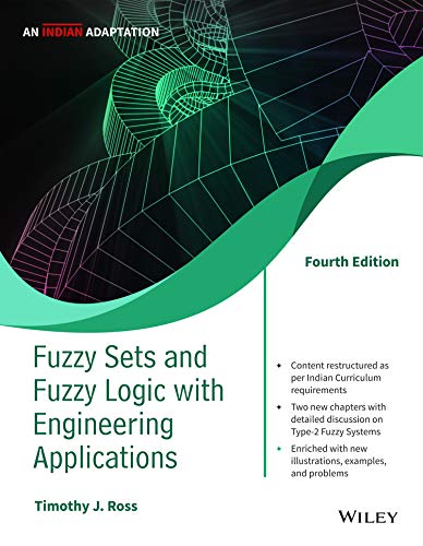 Stock image for Fuzzy Sets And Fuzzy Logic With Engineering Applications, 4Ed: An Indian Adaptation for sale by Books in my Basket
