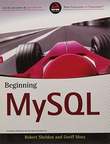 9788126505920: [(Beginning MySQL)] [by: Robert Sheldon]