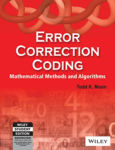 9788126507603: Error Correction Coding: Mathematical Methods and Algorithms