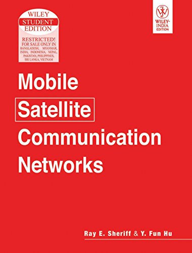 9788126507672: Mobile Satellite Communication Networks
